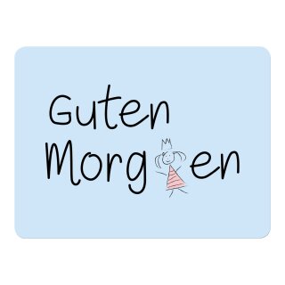 Tischset "Guten Morgen" Material: Polypropylen (Kunststoff) Maße: 30cm x 40cm