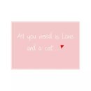 Postkarte Quer  "All you need is love and a cat"