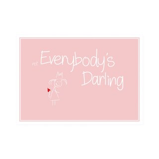Postkarte Quer  "not Everydody´s Darling"