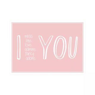 Postkarte Quer"I miss , like, love ..you"