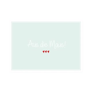 Postkarte Quer " Aus die Maus "