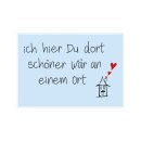 Postkarte Quer " ich hier Du dort schöner...